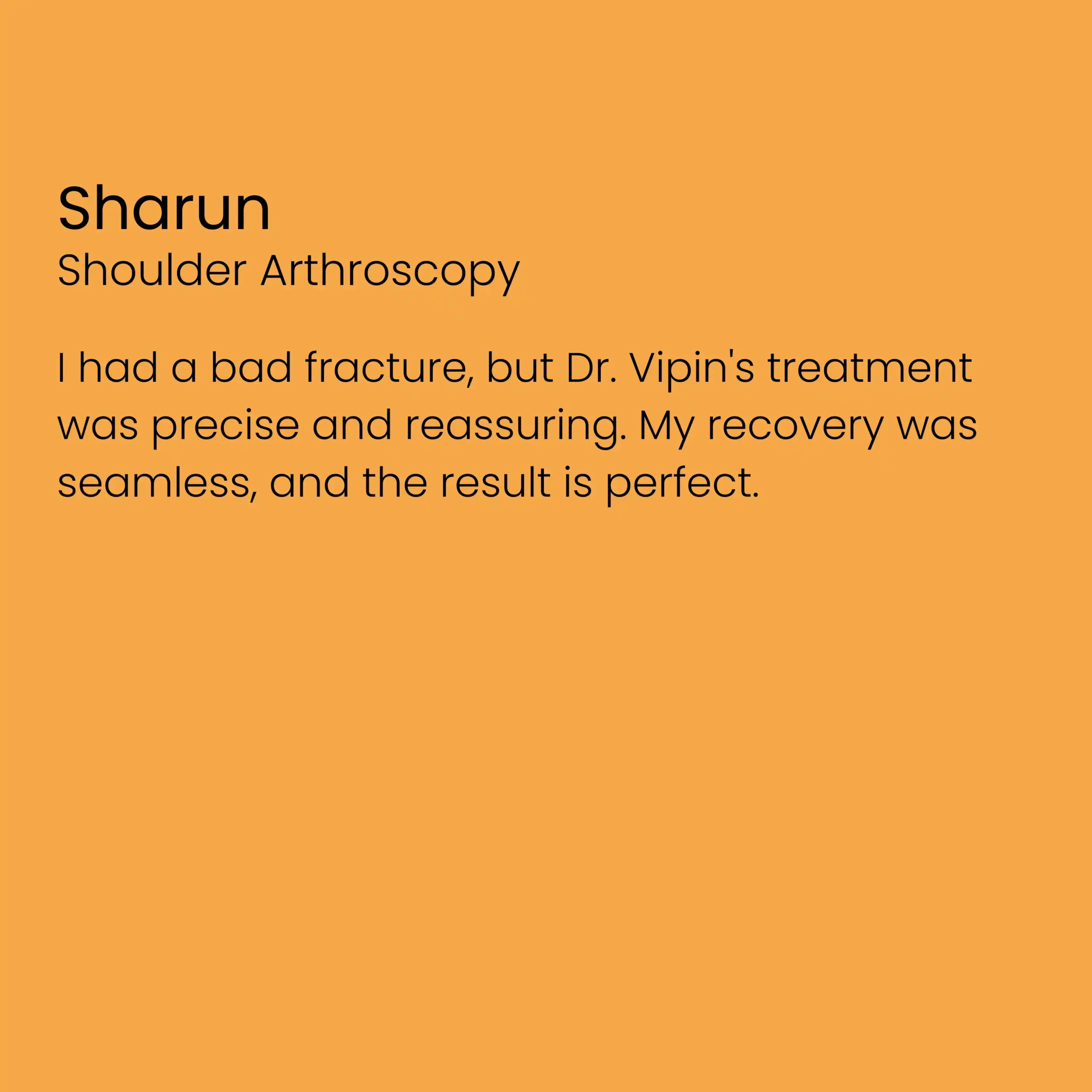 testimonial of sharun had a good review about dr vipin mohan
